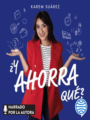 cover image of ¿Y ahorra qué?